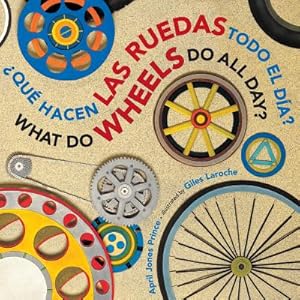 Immagine del venditore per Que Hacen Las Ruedas Todo El Dia?/What Do Wheels Do All Day? (Board Book) venduto da BargainBookStores
