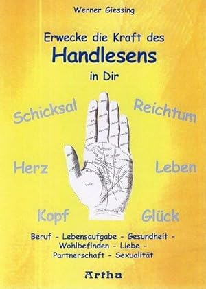 Image du vendeur pour Erwecke die Kraft des Handlesens in Dir : Beruf - Lebensaufgabe - Gesundheit - Wohlbefinden - Liebe - Partnerschaft - Sexualitt mis en vente par AHA-BUCH GmbH