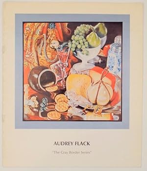 Seller image for Audrey Flack: "The Gray Border Series" for sale by Jeff Hirsch Books, ABAA