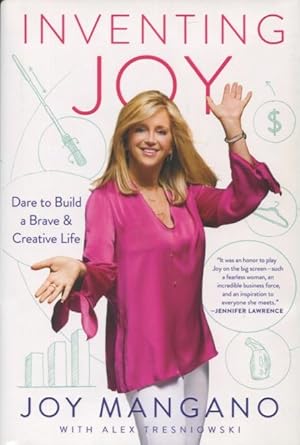 Inventing Joy: Dare to Build a Brave & Creative Life