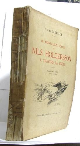 Image du vendeur pour Le merveilleux voyage de nils holgersson a travers la sude mis en vente par crealivres