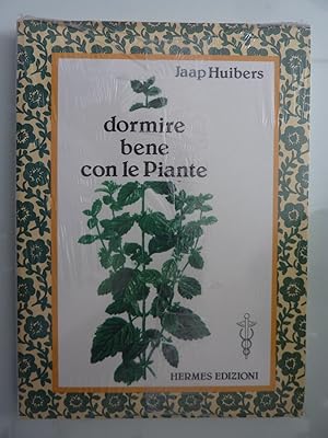 Imagen del vendedor de DORMIRE BENE CON LE PIANTE a la venta por Historia, Regnum et Nobilia