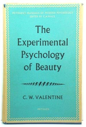 The Experimental Psychology of Beauty