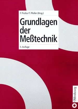 Seller image for Grundlagen der Messtechnik. for sale by Antiquariat Thomas Haker GmbH & Co. KG