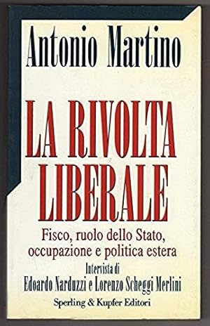 Imagen del vendedor de La rivolta liberale a la venta por Libreria Oltre il Catalogo