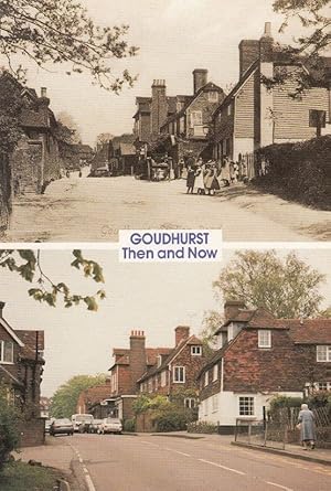 Goudhurst Victorian Past & 1990s Present Postcard