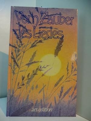 Imagen del vendedor de Vom Zauber des Liedes a la venta por Antiquariat Weber