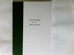 Friedrich Hölder 1828-1987 und Marie geb. Fritschi 1833-1912, Ahnen und Nachkommen,