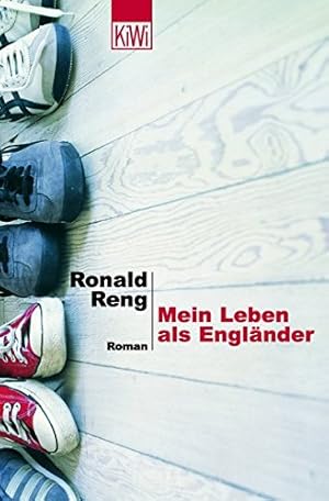 Bild des Verkufers fr Mein Leben als Englnder : Roman. Ronald Reng / KiWi ; 796 : Paperback zum Verkauf von Antiquariat Buchhandel Daniel Viertel