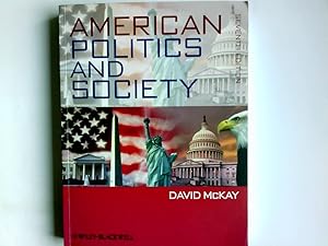 Bild des Verkufers fr American Politics and Society. David McKay zum Verkauf von Antiquariat Buchhandel Daniel Viertel