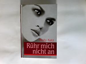 Seller image for Rhr mich nicht an : Roman. for sale by Antiquariat Buchhandel Daniel Viertel