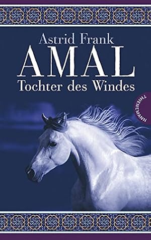 Seller image for Amal : Tochter des Windes. for sale by Antiquariat Buchhandel Daniel Viertel