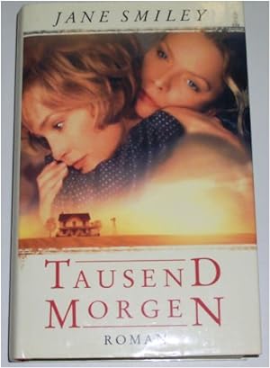 Seller image for Tausend Morgen: Roman for sale by Antiquariat Buchhandel Daniel Viertel