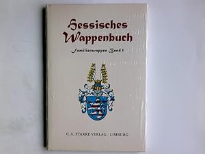 Hessisches Wappenbuch; Familienwappen Band 1 Bd. 1