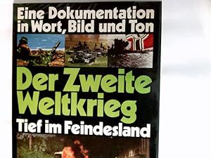 Der II. Weltkrieg Band. 3., Tief im Feindesland : 1941 - 1943 Band 1