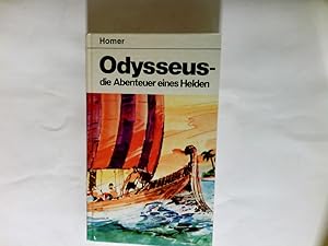 Bild des Verkufers fr Odysseus : d. Abenteuer e. Helden. zum Verkauf von Antiquariat Buchhandel Daniel Viertel