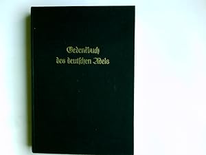 Gedenkbuch des deutschen Adels; Aus dem Deutschen Adelsarchiv ; Bd. 3