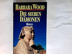 Seller image for Die sieben Dmonen : Roman. for sale by Antiquariat Buchhandel Daniel Viertel