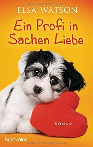 Image du vendeur pour Ein Profi in Sachen Liebe: Roman mis en vente par Antiquariat Buchhandel Daniel Viertel
