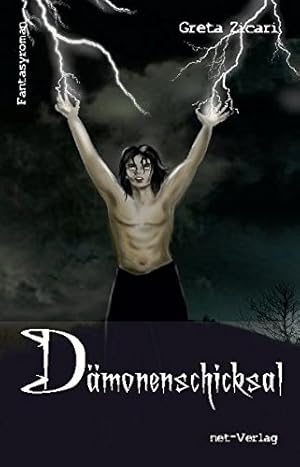 Bild des Verkufers fr Dmonenschicksal : Fantasyroman. von Greta Zicari zum Verkauf von Antiquariat Buchhandel Daniel Viertel