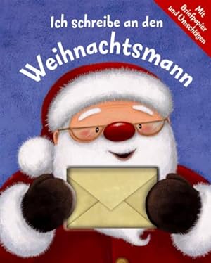 Bild des Verkufers fr Ich schreibe an den Weihnachtsmann : mit Briefpapier und Umschlgen zum Verkauf von Antiquariat Buchhandel Daniel Viertel