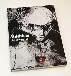 Image du vendeur pour Milshtein. A vos papiers! mis en vente par Librairie-Galerie Emmanuel Hutin