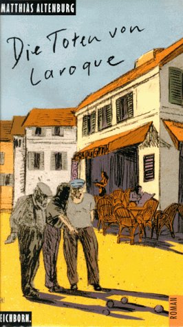 Seller image for Die Toten von Laroque : Novelle. for sale by Antiquariat Buchhandel Daniel Viertel