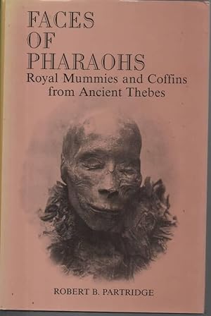 Bild des Verkufers fr Faces of the Pharoahs zum Verkauf von C P Books Limited