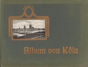 Köln am Rhein. Ein Album mit 34 Ansichten und einer Gravüre.