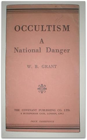 Occultism: a national danger.