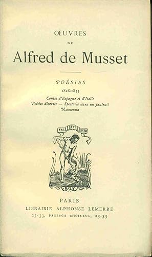 Poésies. 1828-1833. Contes d'Espagne et d'Italie. Poésies diverses. Spectacle dans un fauteuil. ....