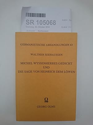 Michel Wyssenherres Gedicht Von dem edeln hern von Bruneczwigk, als er über mer fure und Die Sage...