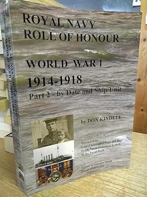 Royal Navy Roll of Honour - World War 1, by Date and Ship/Unit