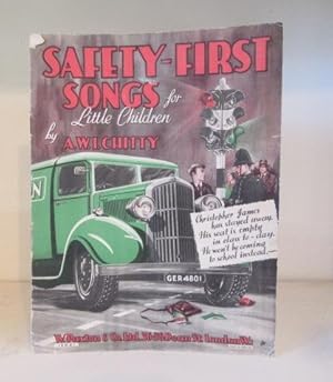 Seller image for Safety-First and Other Good Advice Songs for Little Children for sale by BRIMSTONES