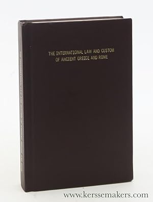 Bild des Verkufers fr The International Law and Custom of Ancient Greece and Rome. Volume 2. zum Verkauf von Emile Kerssemakers ILAB
