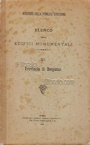 Elenco degli edifici monumentali. XI provincia di Bergamo