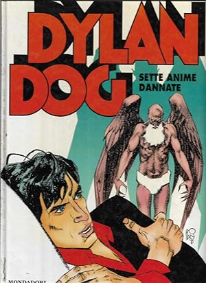 Seller image for Dylan Dog Sette anime dannate (stampa 1996) for sale by Libreria Tara