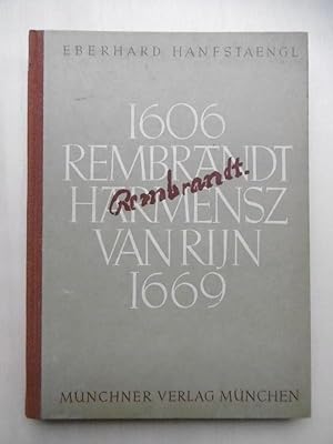 Bild des Verkufers fr Rembrandt Harmensz van Rijn. Mit 130 Abbildungen und 4 Farbtafeln. [1.-10.Tausend] zum Verkauf von Antiquariat Steinwedel