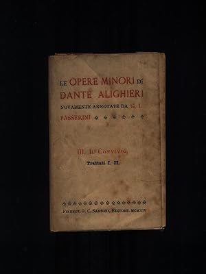 Immagine del venditore per Le opere minori di Dante Alighieri III. Il Convivio Trattato I, II venduto da Librodifaccia