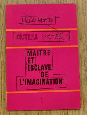 Bild des Verkufers fr Martial Raysse. Maitre et esclave de l'imagination. Catalogue 384. zum Verkauf von Frans Melk Antiquariaat