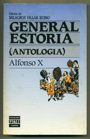 Imagen del vendedor de GENERAL ESTORIA de Alfonso X (Antologia) a la venta por Ducable Libros