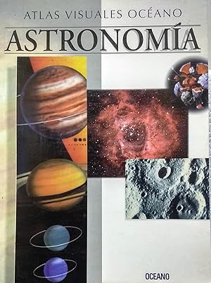 Astronomía. Atlas Visuales Océano