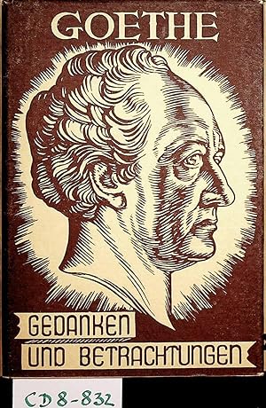 Immagine del venditore per Goethe. Gedanken und Betrachtungen. venduto da ANTIQUARIAT.WIEN Fine Books & Prints