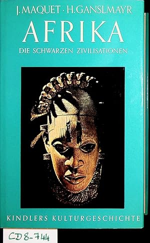 Afrika. Die schwarzen Zivilisationen. (= Kindlers Kulturgeschichte).