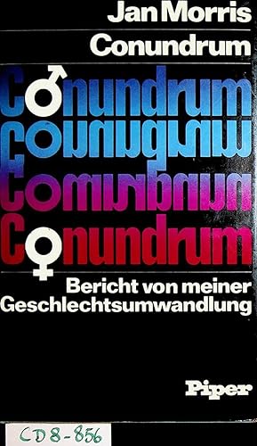 Imagen del vendedor de Conundrum. Bericht von meiner Geschlechtsumwandlung. a la venta por ANTIQUARIAT.WIEN Fine Books & Prints