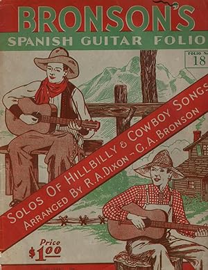 Seller image for Bronson's Spanish Guitar Folio: Solos of Hillbilly and Cowboy Songs for sale by Recycled Books & Music