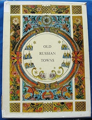 Image du vendeur pour Old Russian Towns/Drevnerusskie goroda mis en vente par JBK Books