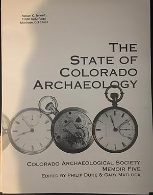 Seller image for The State of Colorado Archaeology. Colorado Archaeological Society Memoir Five. for sale by Bristlecone Books  RMABA