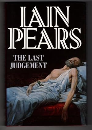 Bild des Verkufers fr The Last Judgement by Iain Pears (First Edition) Gollancz File Copy zum Verkauf von Heartwood Books and Art