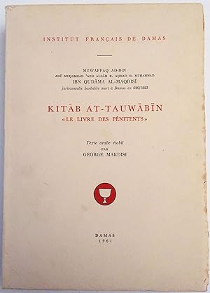 Image du vendeur pour Kitab at-Tauwabin - Le livre des pnitents mis en vente par Meretseger Books
